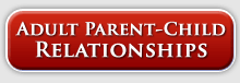 Adult Parent-Child Relationships